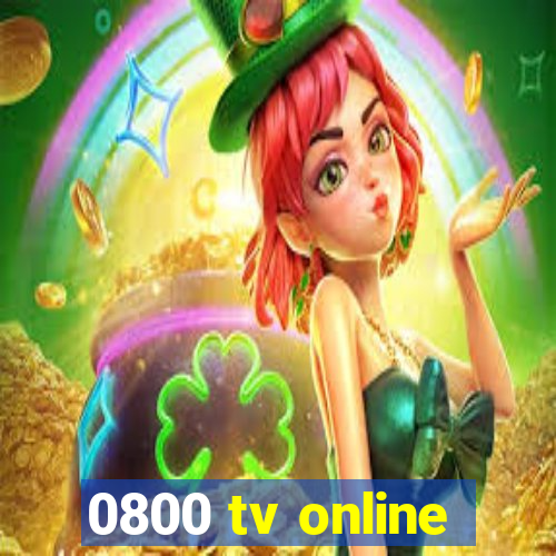 0800 tv online